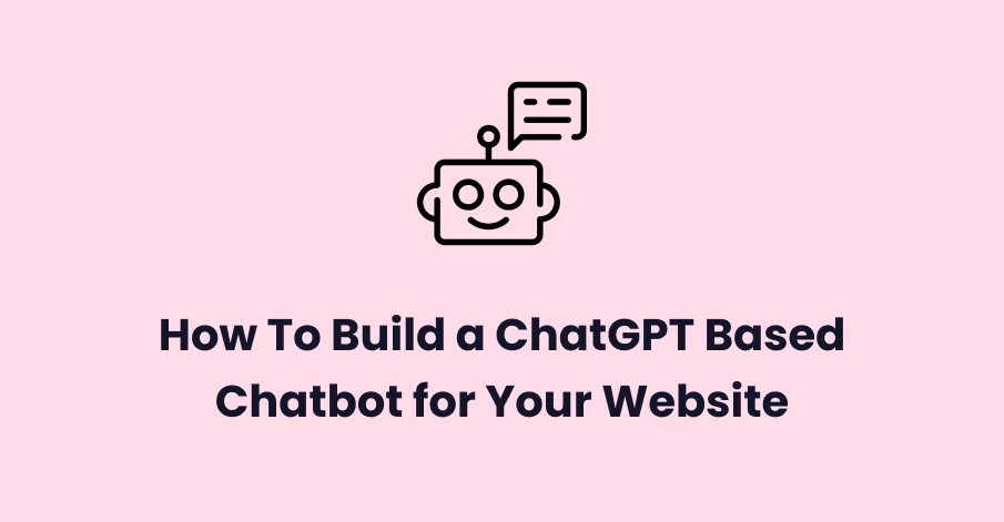 ChatGPT based Chatbot