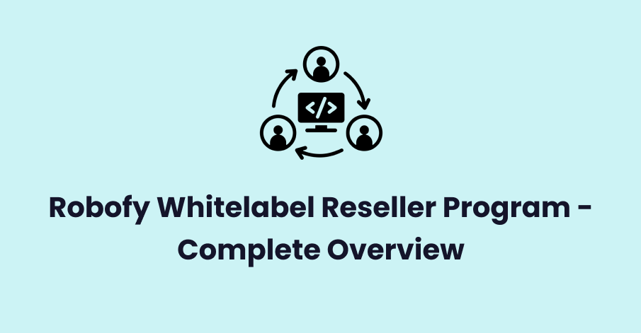 robofy whitelabel reseller program